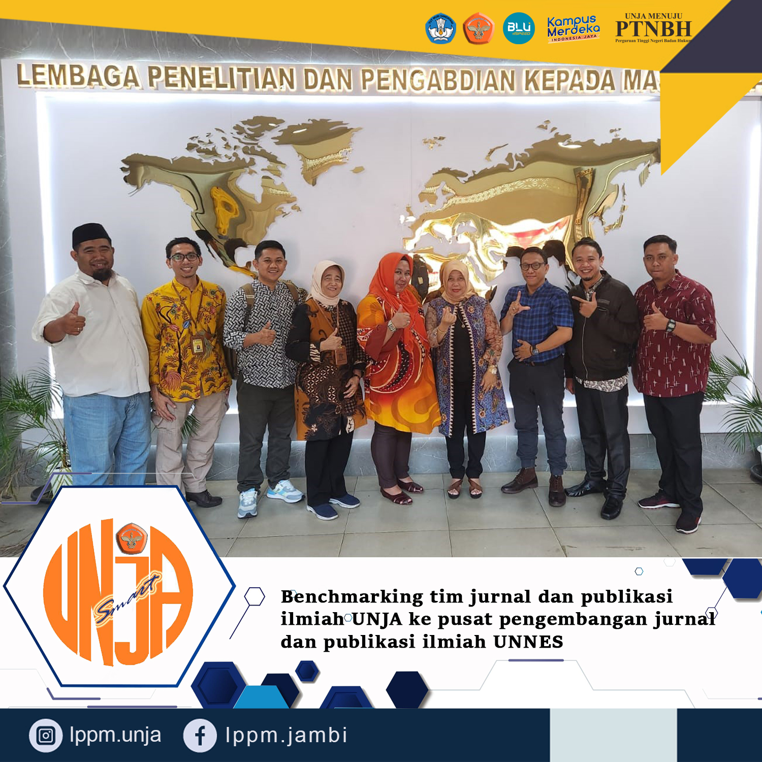 Benchmarking tim jurnal dan publikasi ilmiah UNJA ke pusat pengembangan jurnal dan publikasi ilmiah UNNES